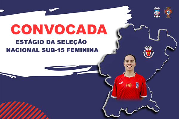 Maria Gonçalves convocada para Estágio de Preparação da Seleção Sub-15 Feminina